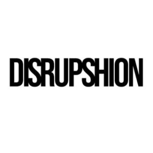 Disrupshion Magazine
